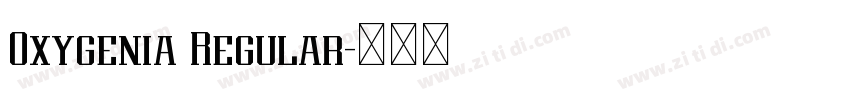 Oxygenia Regular字体转换